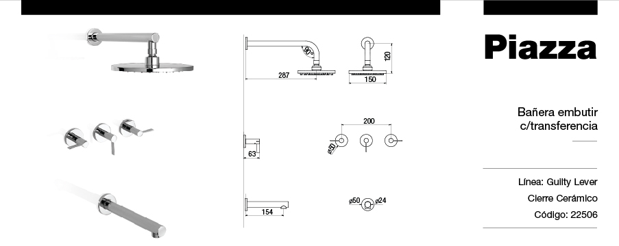 GRIFERÍA BICOMANDO CIERRE CERAMICO GUILTY LEVER DUCHA EMBUTIR CON TRANSFERENCIA CROMO PIAZZA [22506]
