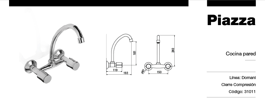 GRIFERÍA BICOMANDO CONVENCIONAL DOMANI COCINA PARED DOS LLAVES CROMO PIAZZA [31011]