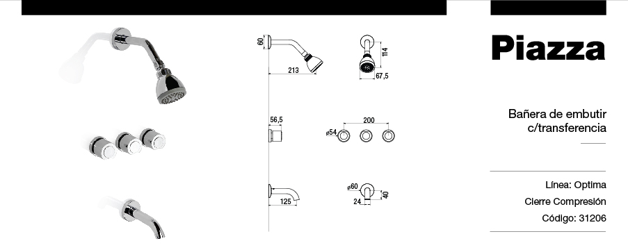 GRIFERÍA BICOMANDO CONVENCIONAL OPTIMA BAÑERA DE EMBUTIR CON TRANSFERENCIA CROMO PIAZZA [31206]