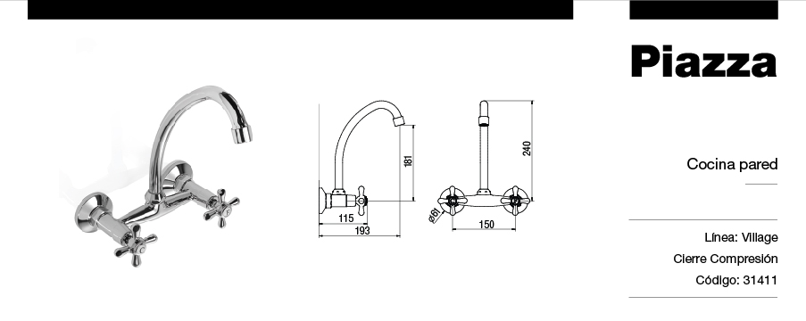 GRIFERÍA BICOMANDO CONVENCIONAL VILLAGE COCINA PARED DOS LLAVES CROMO PIAZZA [31411]