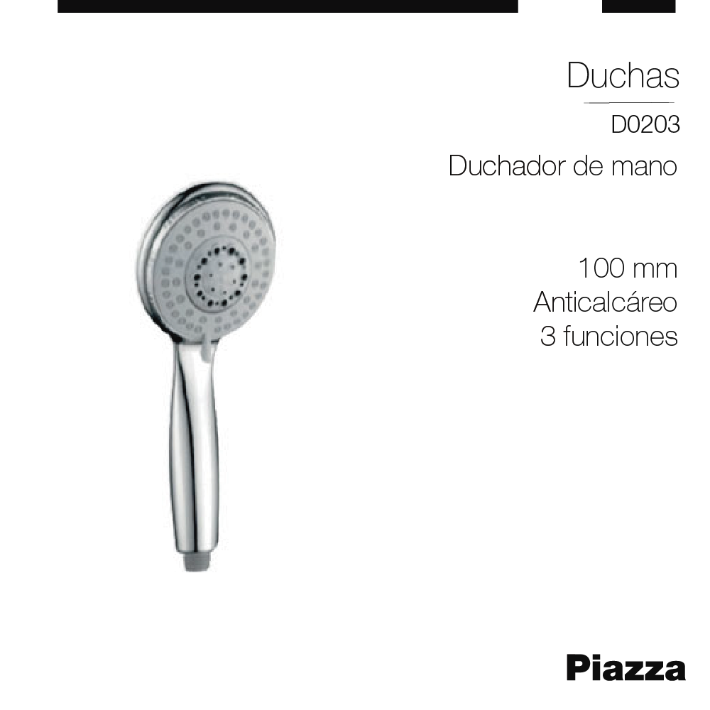 DUCHADOR DE MANO ANTICALCÁREO 100 MM 3 FUNCIONES PIAZZA [D0203]
