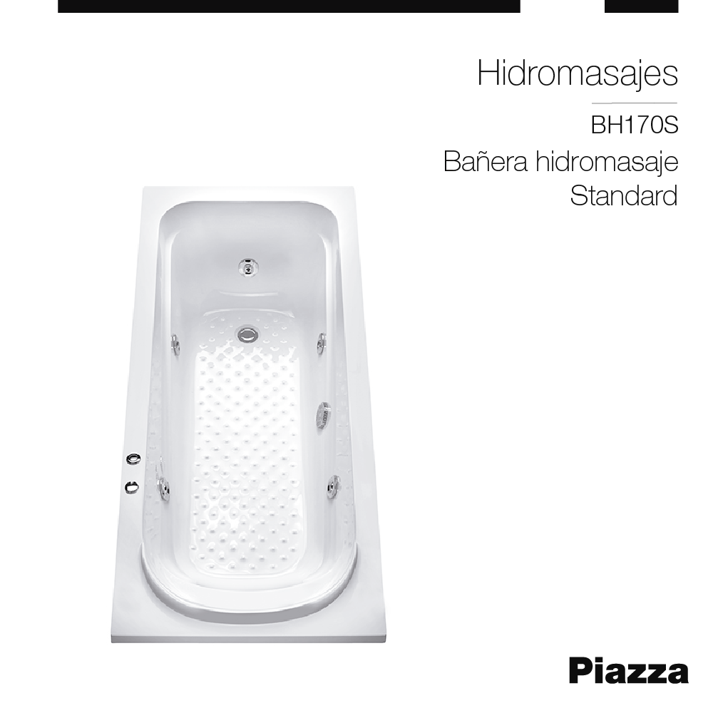 BAÑERA HIDROMASAJE STANDARD 1700mm PIAZZA [BH170S]