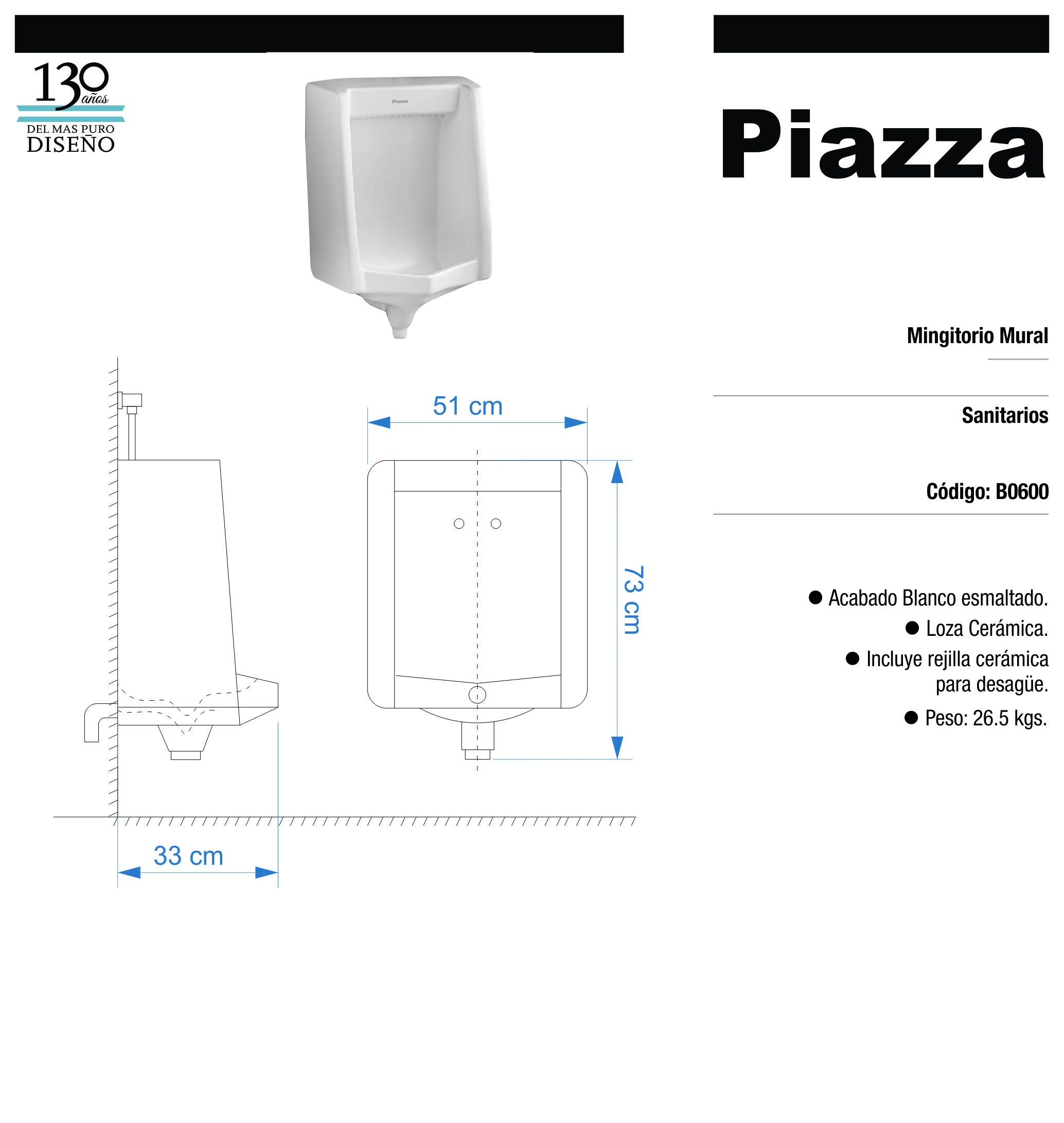 MINGITORIO MURAL PIAZZA LOZA [B0600]